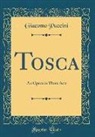 Giacomo Puccini - Tosca