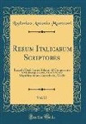 Lodovico Antonio Muratori - Rerum Italicarum Scriptores, Vol. 17