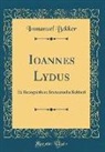 Immanuel Bekker - Ioannes Lydus