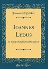 Immanuel Bekker - Ioannes Lydus