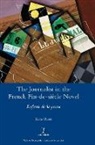 Kate Rees - The Journalist in the French Fin-de-siècle Novel