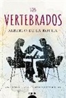 Alberto de la Rocha Muñoz - Los vertebrados