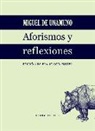 Miguel de Unamuno - Aforismos y reflexiones