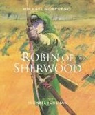 Michael Morpurgo, Michael Foreman - Robin of Sherwood