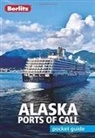 Berlitz Travel Guide, Berlitz Publishing - Alaska Ports of Call
