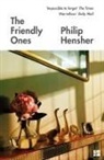 Philip Hensher, Hensher Philip - The Friendly Ones