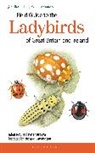 Dr Peter Brown, Peter Brown, Richard Lewington, Helen Roy, Helen Brown Roy, Roy Helen... - Field Guide to the Ladybirds of Great Britain and Ireland