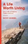 Nicky Gumbel, GUMBEL NICKY - A Life Worth Living