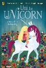 Amy Krouse Rosenthal, Rosenthal Amy Krouse, Brigette Barrager, Barrager Brigette - Uni the Unicorn