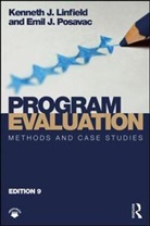 Kenneth J. Linfield, Kenneth J. (Spalding University Linfield, Emil J. Posavac, Emil J. (Loyola University Chicago Posavac, Posavac Emil J. - Program Evaluation