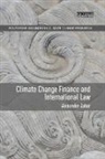 Alexander Zahar, Alexander (Macquarie University Zahar, Zahar Alexander - Climate Change Finance and International Law