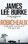 James Lee Burke, James Lee (Author) Burke - Robicheaux