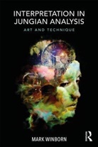 Mark Winborn - Interpretation in Jungian Analysis