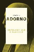 Adorno, Theodor W Adorno, Theodor W. Adorno, Theodor W. Walker Adorno, Nick Walker - Ontology and Dialectics 1960-61 - 1960-61