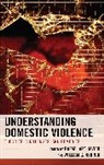 Rafael Javier, Rafael Art (EDT)/ Herron Javier, Rafael Art. Herron Javier, William G. Herron, Herron William G., Rafael Art Javier... - Understanding Domestic Violence