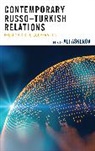 Ali Askerov, Ali Askerov, Askerov Ali - Contemporary Russoturkish Relations
