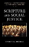 Stephen P Ahearne-Kroll, Stephen P. Ahearne-Kroll, Stephen P. Attridge Ahearne-Kroll, Ahearne-Kroll Stephen P., Harold W. Attridge, Attridge Harold W.... - Scripture and Social Justice