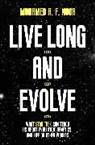 Mohamed Noor, Mohamed A. F. Noor - Live Long and Evolve : What Star Trek Can Teach Us About Evolution,