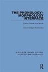 SZPYRA KOZ OWSKA, Jolanta Szpyra-Kozlowska, Jolanta Szpyra-Kozłowska, Jolanta Szpyra-Kozowska - Phonology-Morphology Interface