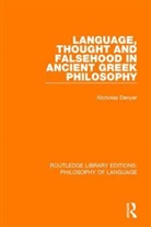 Nicholas Denyer - Language, Thought and Falsehood in Ancient Greek Philosophy