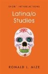 Rl Mize, Ronald L Mize, Ronald L. Mize - Latina/o Studies
