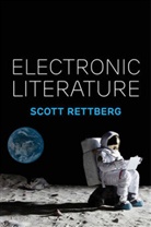 S Rettberg, Scott Rettberg, Rettberg Scott - Electronic Literature