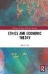 Khalid Mir, Khalid (Lahore University of Management Scien Mir, Khalid (Lahore University of Management Sciences Mir, Mir Khalid - Ethics and Economic Theory