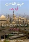 Jonathan Featherstone, Elizabeth Huntley, Zeinab A. Taha, Zeinab A. (The American University in Cairo Taha, Makda Weatherspoon, Makda G. Weatherspoon... - Arabiyyat Al-Naas Fii Masr (Part One)
