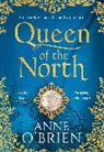 Anne O'Brien, Anne O''brien - Queen of the North