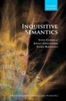 Ivano Ciardelli, Ivano (Assistant Professor Ciardelli, Jeroen Groenendijk, Jeroen (Professor Emeritus Groenendijk, Groenendijk Jeroen, Floris Roelofsen... - Inquisitive Semantics