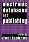 Albert Henderson, Henderson Albert, Albert Henderson - Electronic Databases and Publishing
