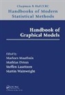 Marloes Drton Maathuis, Mathias Drton, Drton Mathias, Steffen Lauritzen, Steffen Lilholt Lauritzen, Marloes Maathuis... - Handbook of Graphical Models