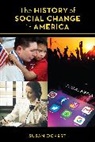 Susan Ockert, Ockert Susan - The History of Social Change in America