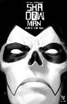 Andy Diggle, Andy Diggle - Shadowman (2018) Volume 1: Fear of the Dark