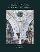 Ms Sarah Quill, Sarah Quill - Ruskin''s Venice: The Stones Revisited New Edition