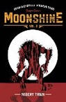 Marc Andreyko, Brian Azzarello, Brian Azzarello, Daryl Gregory - Moonshine Volume 2: Misery Train