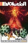 James Asmus, Christopher Sebela, Sophie Crumb, James Asmus, Joseph Keatinge, Joseph Keatinge... - Evolution Volume 2: Adapt & Die