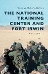 Kenneth W. Drylie - The National Training Center and Fort Irwin