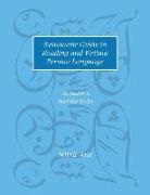 Mitra Ara - Systematic Guide to Reading and Writing Persian Language: In Naskh & Nasta'liq Styles