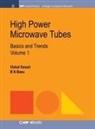B N Basu, B. N. Basu, Vishal Kesari - High Power Microwave Tubes
