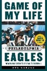 Bob Gordon - Game of My Life Philadelphia Eagles