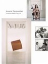 Laura Carpenter - Laura Carpenter - The Gallery Years 1974-1996