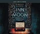Benjamin Ludwig - Ginny Moon (Ginny Moon): Te Presento a Ginny. Tiene Catorce A¤os, Es Autista y Guarda Un Secreto Desgarrador (Meet Ginny (Audiolibro)