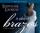 Stephanie Laurens - A Salvo En Sus Brazos (Viscount Breckenridge to the Rescue): Una Novela de Cynster (a Cynster Novel) (Audiolibro)