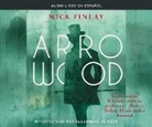 Mick Finlay - Arrowood (Arrowood) (Hörbuch)