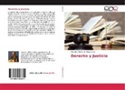 Alejandro Rafael del Palacio Díaz, Alejandro Rafael del Palacio Díaz - Derecho y Justicia