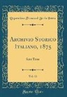 Deputazione Toscana Di Storia Patria - Archivio Storico Italiano, 1875, Vol. 22