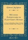 Edmond McMahon - Méthode Élémentaire de Plain-Chant Romain
