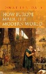 Jonathan Daly, Jonathan (University of Illinois Daly, Professor Jonathan Daly, Professor Jonathan (University of Illinois Daly - How Europe Made the Modern World