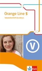 Frank Haß, Fran Hass (Dr.), Frank Hass (Dr.) - Orange Line, Ausgabe 2014 - 5: Orange Line 5 - 9. Klasse, Vokabellernheft Grundkurs